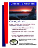 Click here to view and download the Cessnas 2 Oshkosh 2009 flyer.